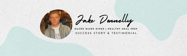 Jake, a successful personal trainer, featured in Macro Based Diner's Customer Story